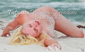 David Nudes 448585 Tatyana Tatyana Profound Freedom The Sand And The Ocean Come Together In My Mind And Body....
